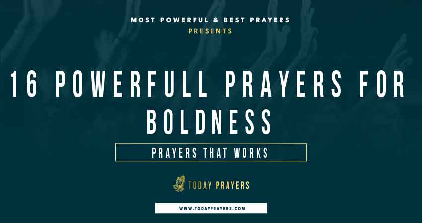 Prayers For Boldness