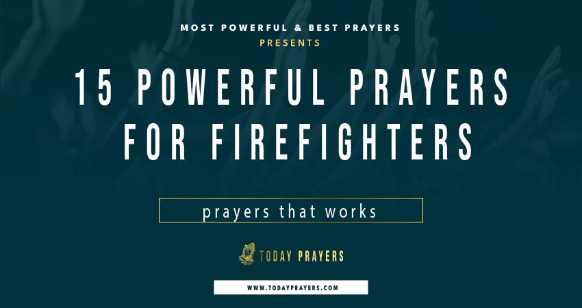 Prayers For Firefighters