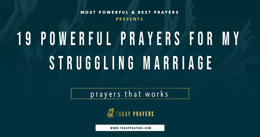 Prayers For My Struggling Marriage