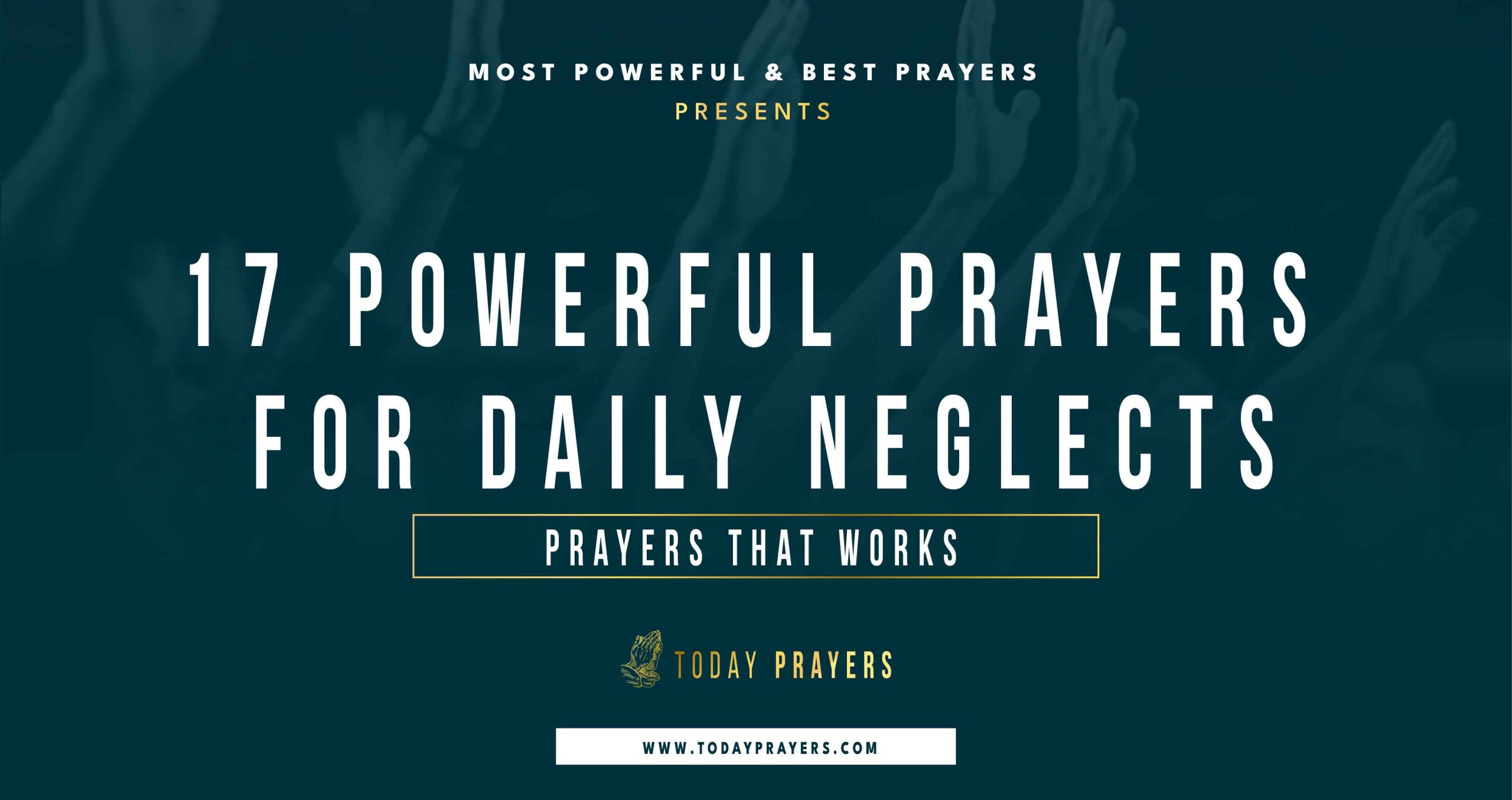 Prayers for Daily Neglects