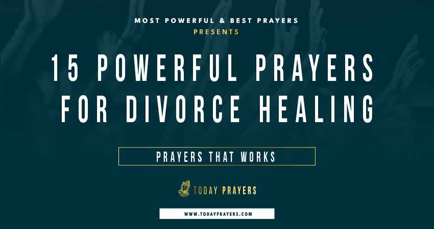 Prayers for Divorce Healing