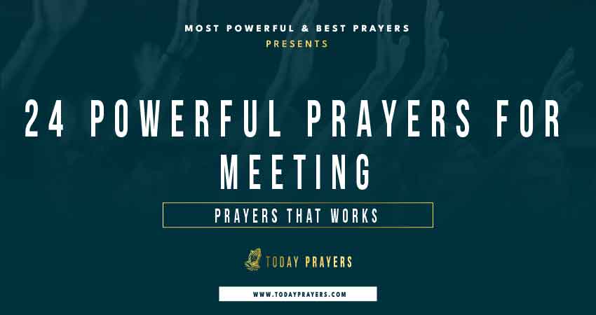 Prayers for Meetings
