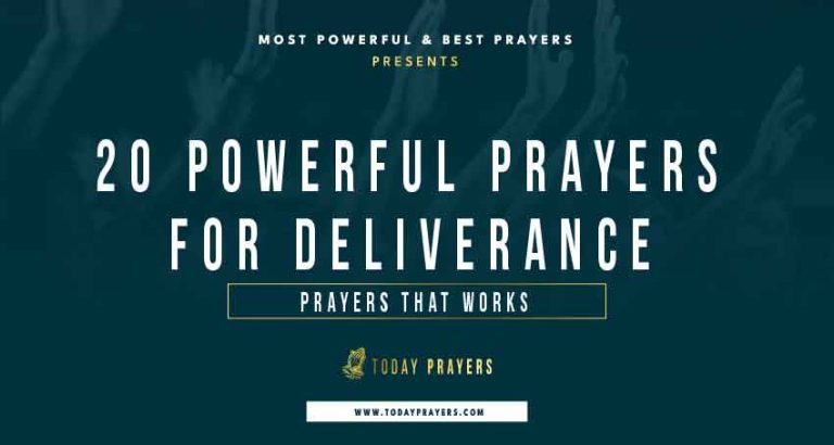 20 Powerful Prayers for Deliverance - Today Prayers