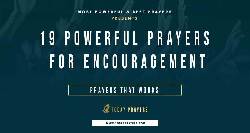 Prayers for Encouragement