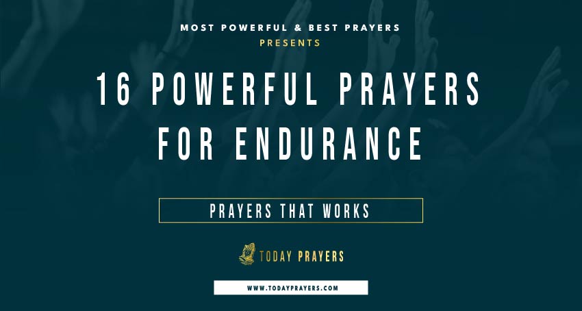 Prayers for Endurance