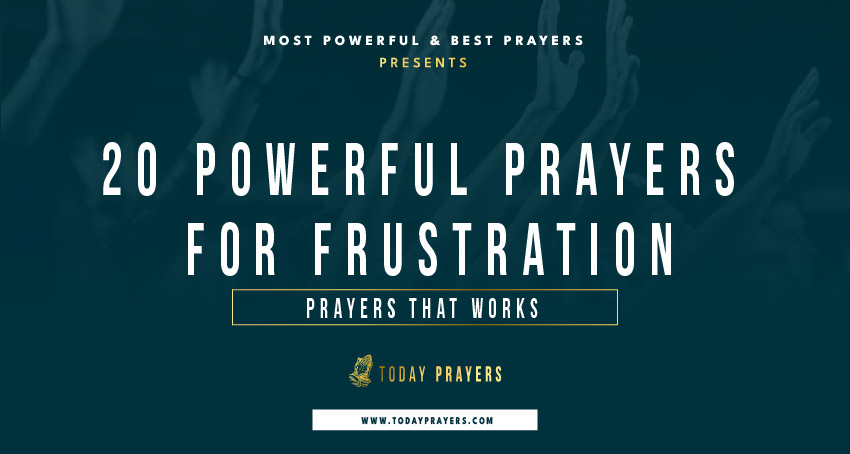 Prayers for Frustration