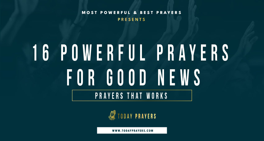 Prayers for Good News