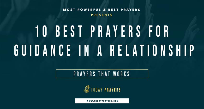 Prayers for Guidance in a Relationship