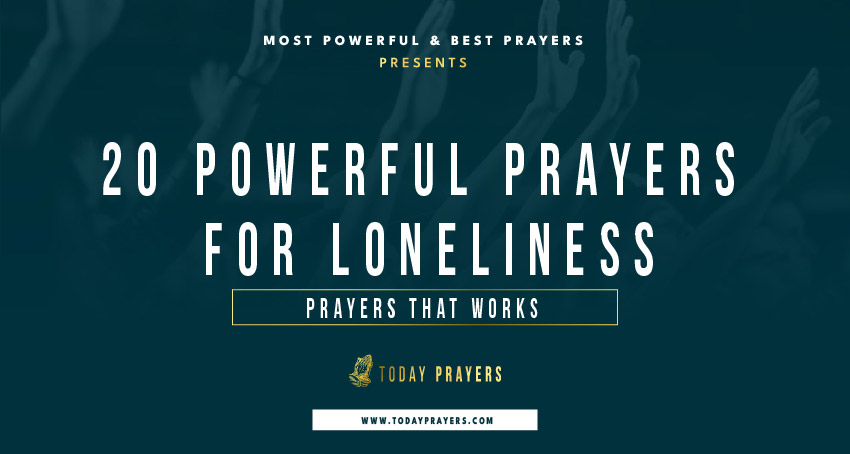 Prayers for Loneliness