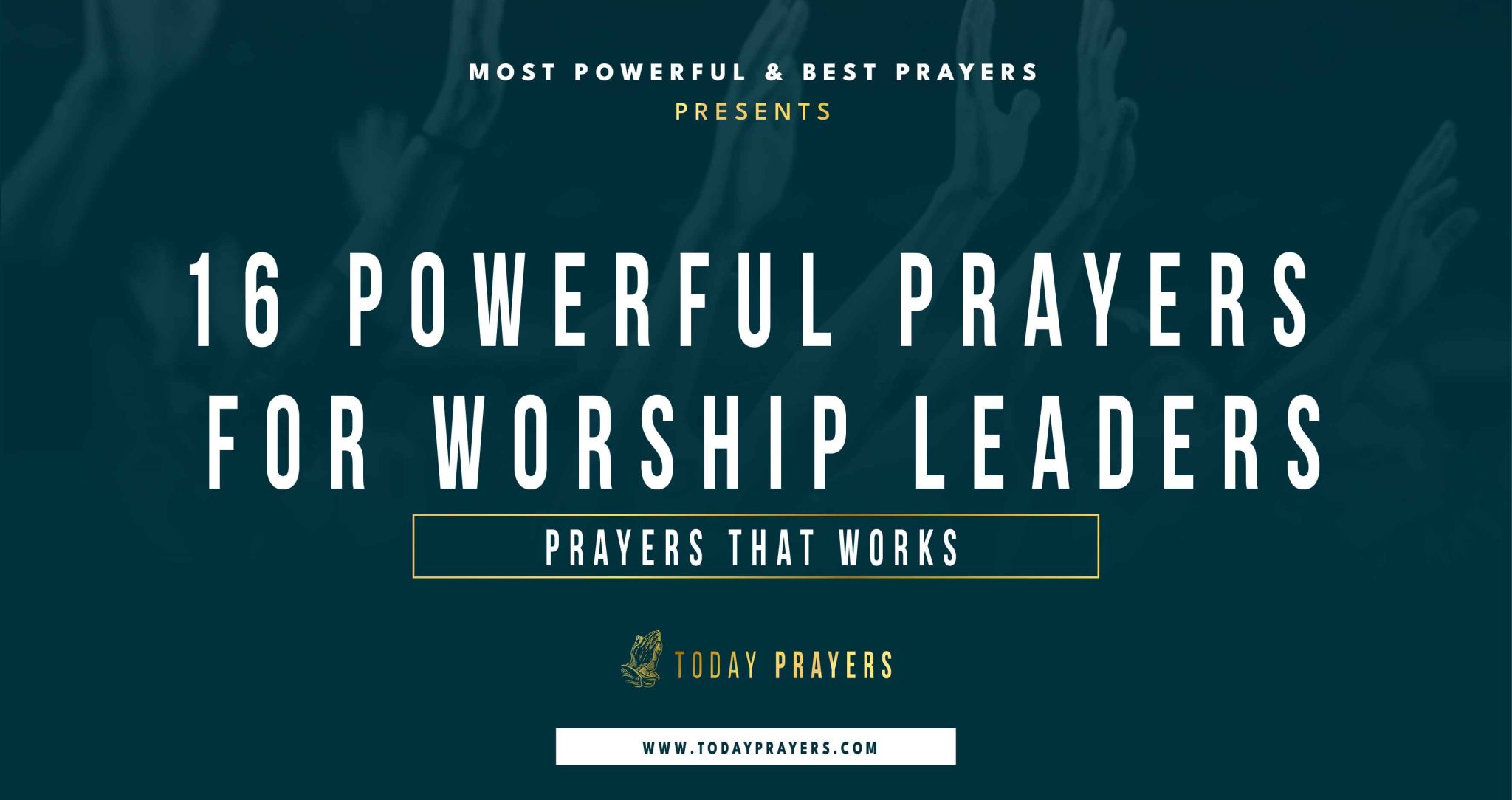 Prayers For Worship Leaders