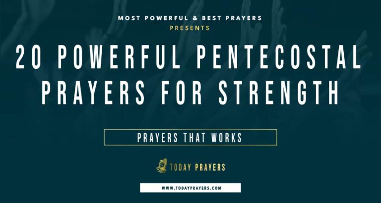 Powerful Pentecostal Prayers For Strength Today Prayers