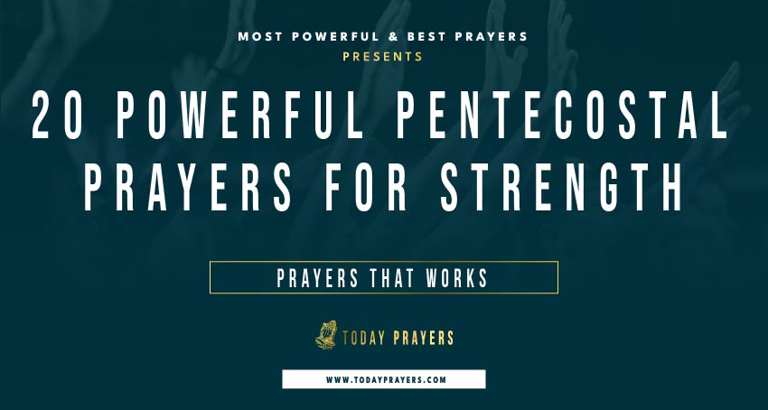 Pentecostal Prayers for Strength