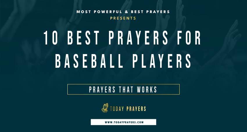 10 Emotional Prayers for Baseball Players - Today Prayers