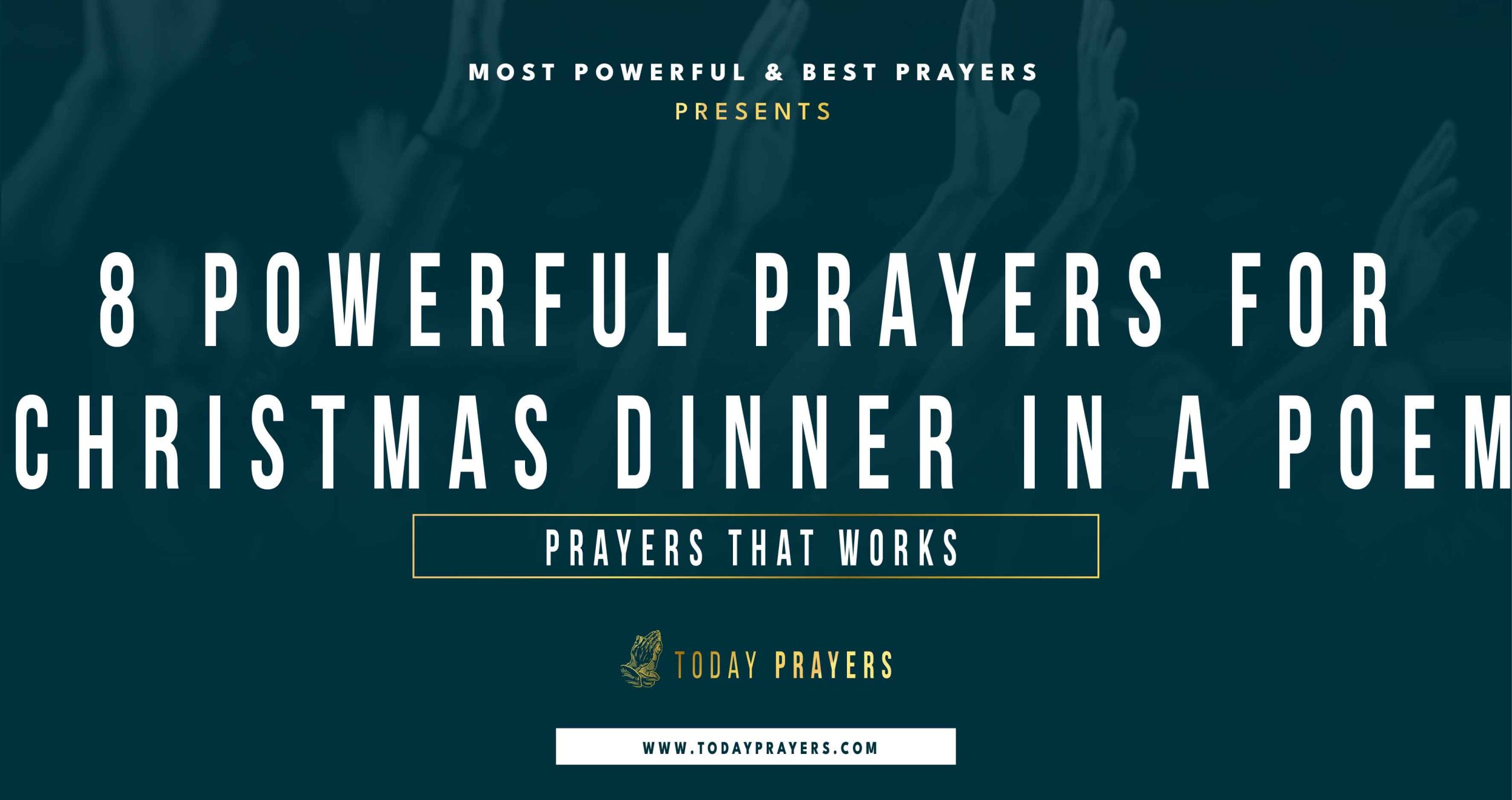 Prayers for Christmas Dinner in a Poem