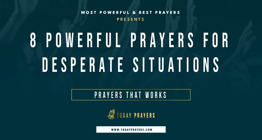 Prayers for Desperate Situations