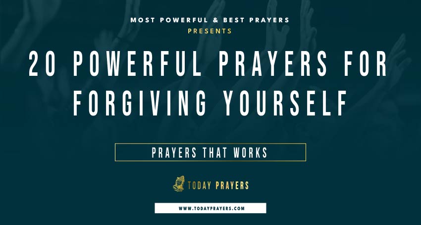 Prayers for Forgiving Yourself