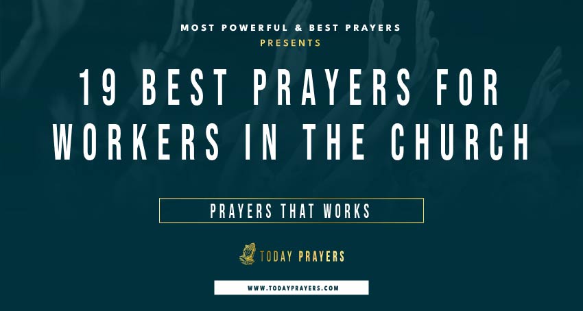 Prayers for Workers in the Church