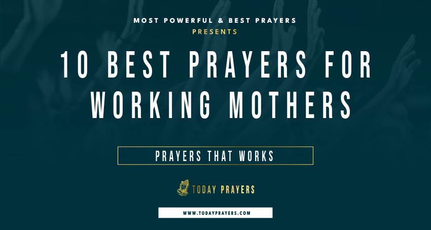 Prayers for Working Mothers