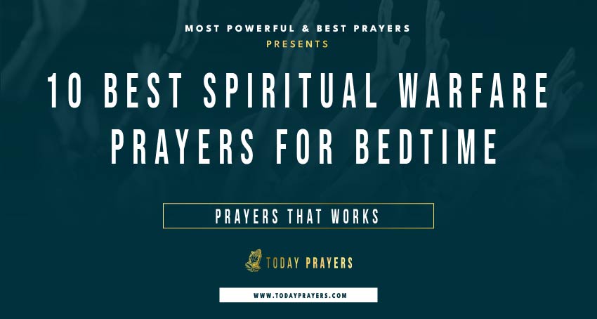 Spiritual Warfare Prayers for Bedtime