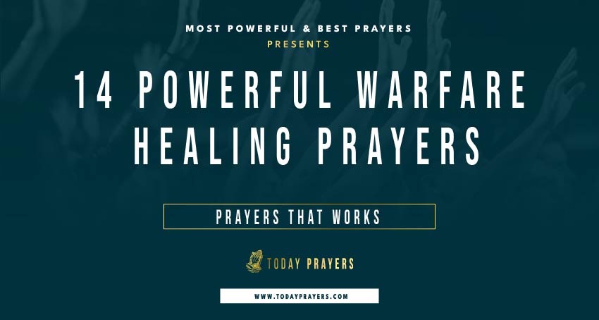 Warfare Healing Prayers