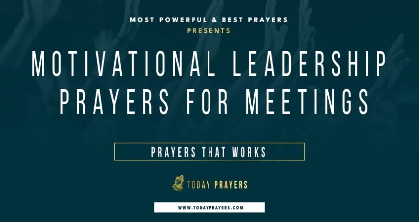 10-motivational-leadership-prayers-for-meetings-today-prayers