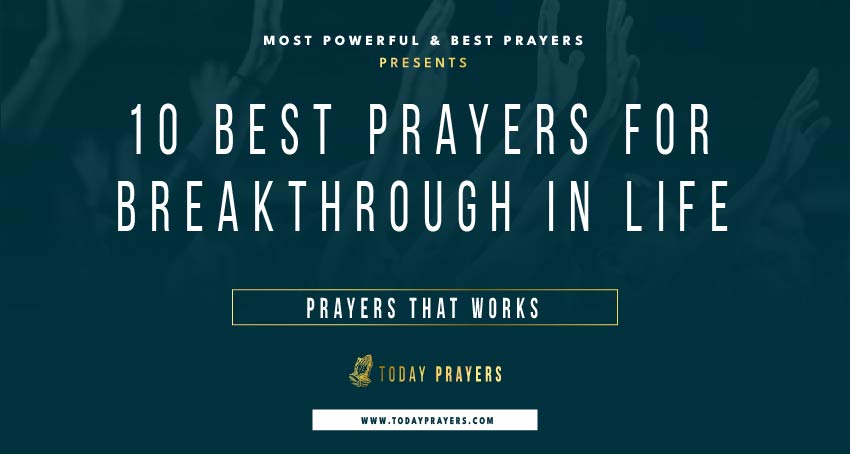 Prayers for Breakthrough in Life