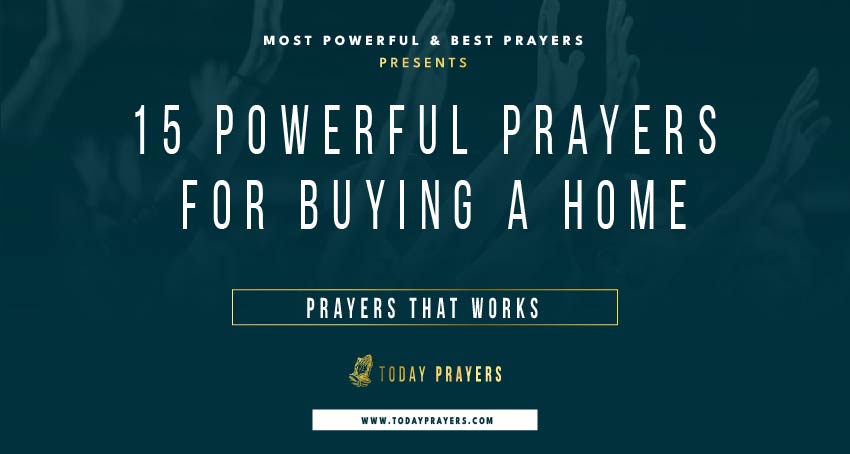 Prayers for Buying a Home