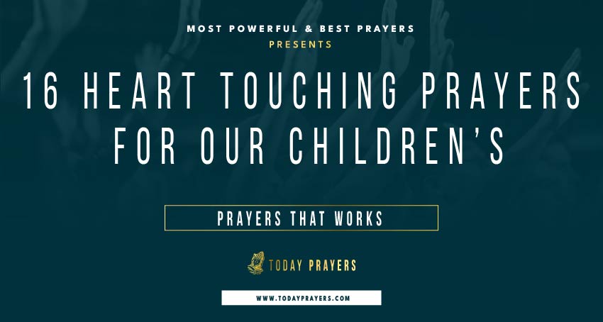 Prayers for Our Children’s