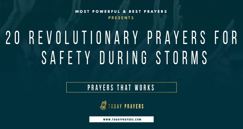 Prayers for Safety During Storms